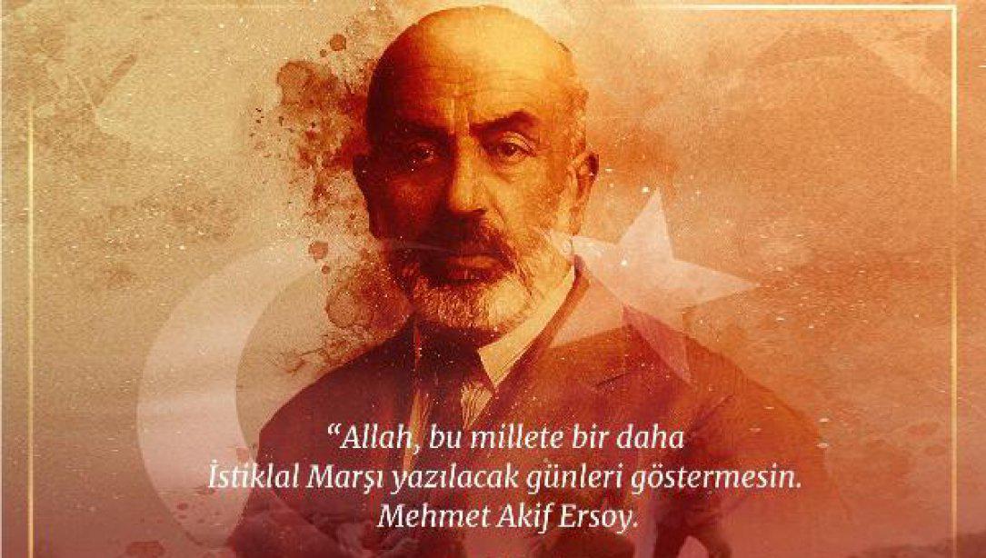 12 Mart İstiklal Marşı'nın Kabulu ve Mehmet Akif Ersoy'u Anma Günü Programı